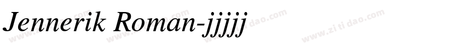 Jennerik Roman字体转换